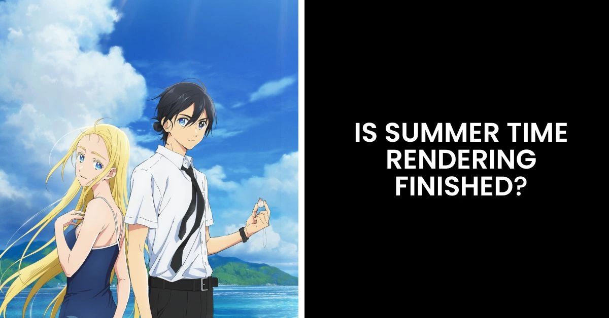 Is Summer Time Rendering Finished? Manga & Anime Status